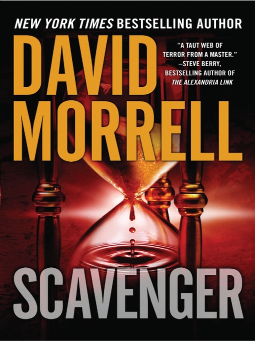 Title details for Scavenger by David Morrell - Available